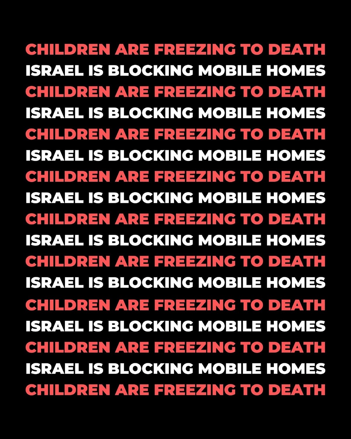 CHILDREN ARE FREEZING TO DEATH ISRAEL IS BLOCKING MOBILE HOMES CHILDREN ARE FREEZING TO DEATH ISRAEL IS BLOCKING MOBILE HOMES CHILDREN ARE FREEZING TO DEATH ISRAEL IS BLOCKING MOBILE HOMES CHILDREN ARE FREEZING TO DEATH ISRAEL IS BLOCKING MOBILE HOMES CHILDREN ARE FREEZING TO DEATH ISRAEL IS BLOCKING MOBILE HOMES CHILDREN ARE FREEZING TO DEATH ISRAEL IS BLOCKING MOBILE HOMES CHILDREN ARE FREEZING TO DEATH ISRAEL IS BLOCKINC MOBILE HOMES CHILDREN ARE FREEZING TO DEATH ISRAEL IS BLOCKING MOBILE HOMES CHILDREN ARE FREEZING TO DEATH