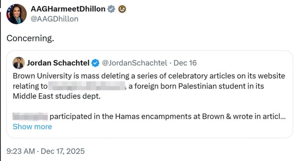 Jordan Schachtel • @JordanSchachtel • Dec 16
Brown University is mass deleting a series of celebratory articles on its website relating to a foreign born Palestinian student in its Middle East studies dept. participated in the Hamas encampments at Brown & wrote in articl...
Show more
9:23 AM • Dec 17, 2025
